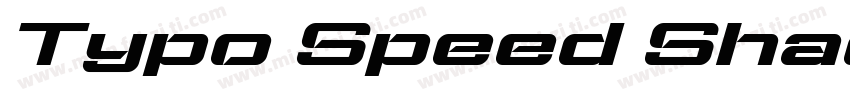 Typo Speed Shadowed Demo字体转换